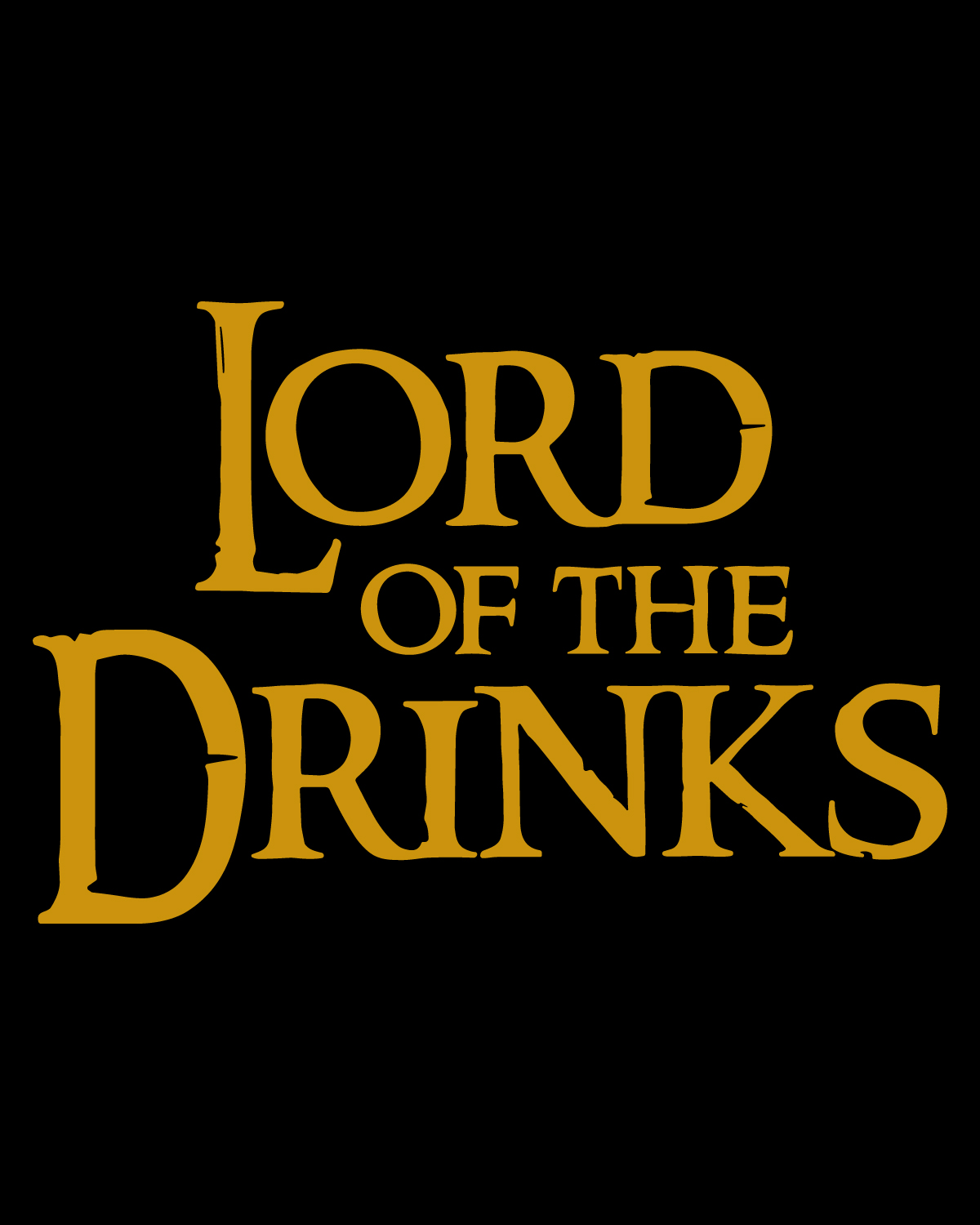 LORD OF THE DRINKS